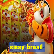 sissy brasil